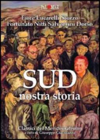 Immagine di SUD NOSTRA STORIA 6 VOLUMI IN COFANETTO (MERIDIONALISMO)